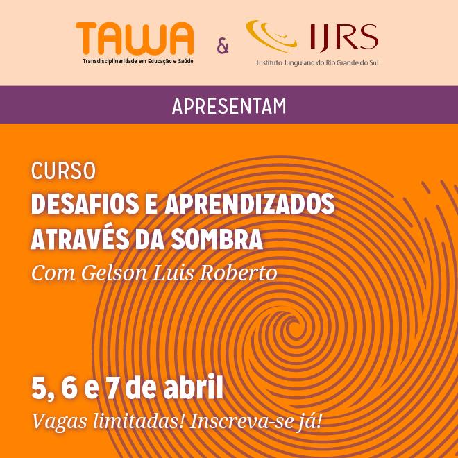 Inscrições abertas para o Curso Desafios e Aprendizados Através da Sombra