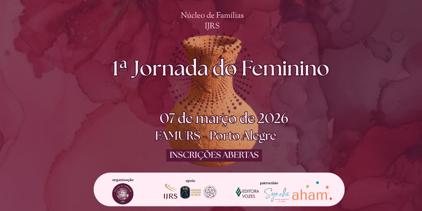 1ª Jornada do Feminino - Núcleo de Famílias / IJRS - Evento Presencial