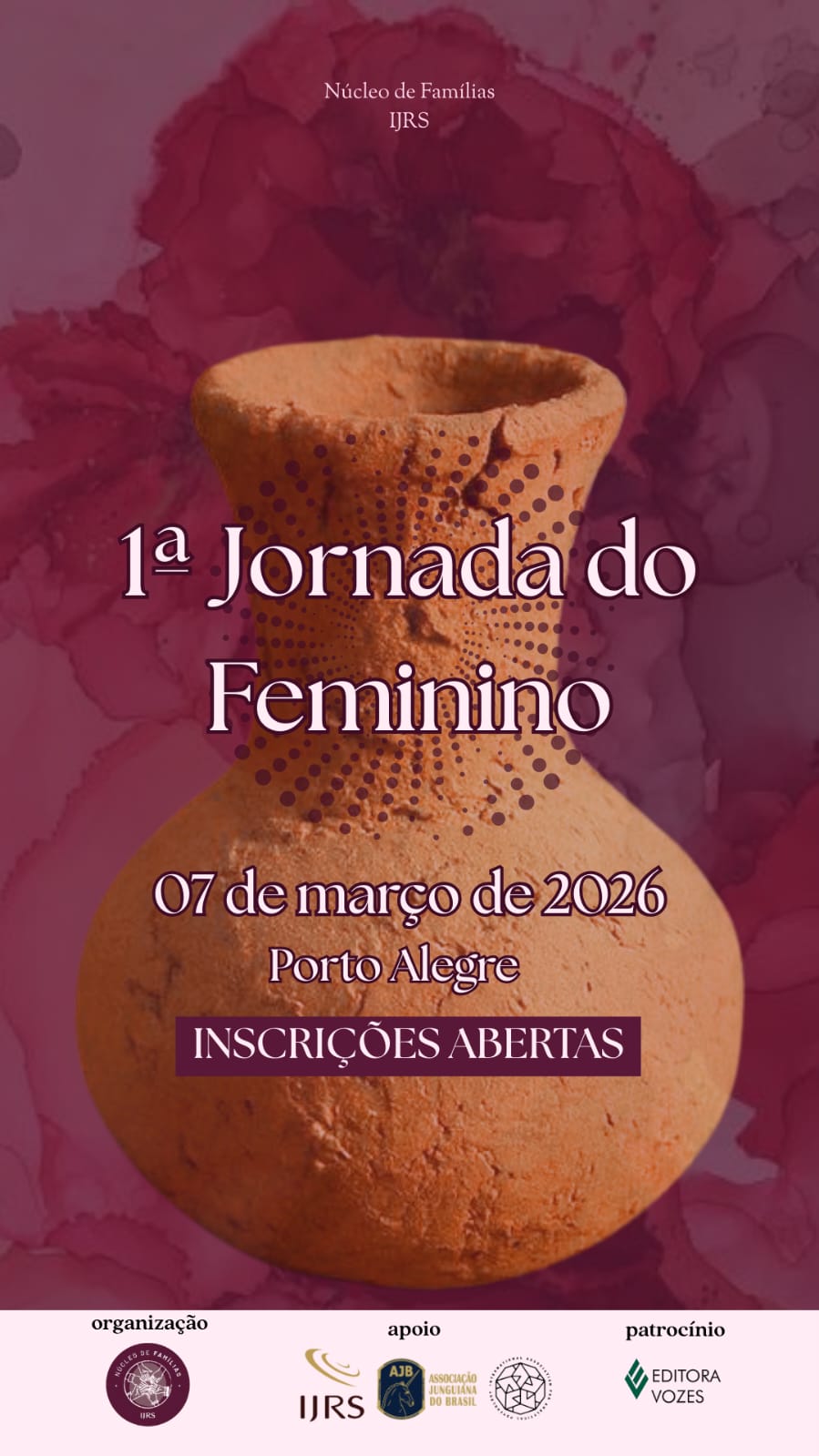 Vem aí : 1ª Jornada do Feminino  - Núcleo de Famílias/ IJRS